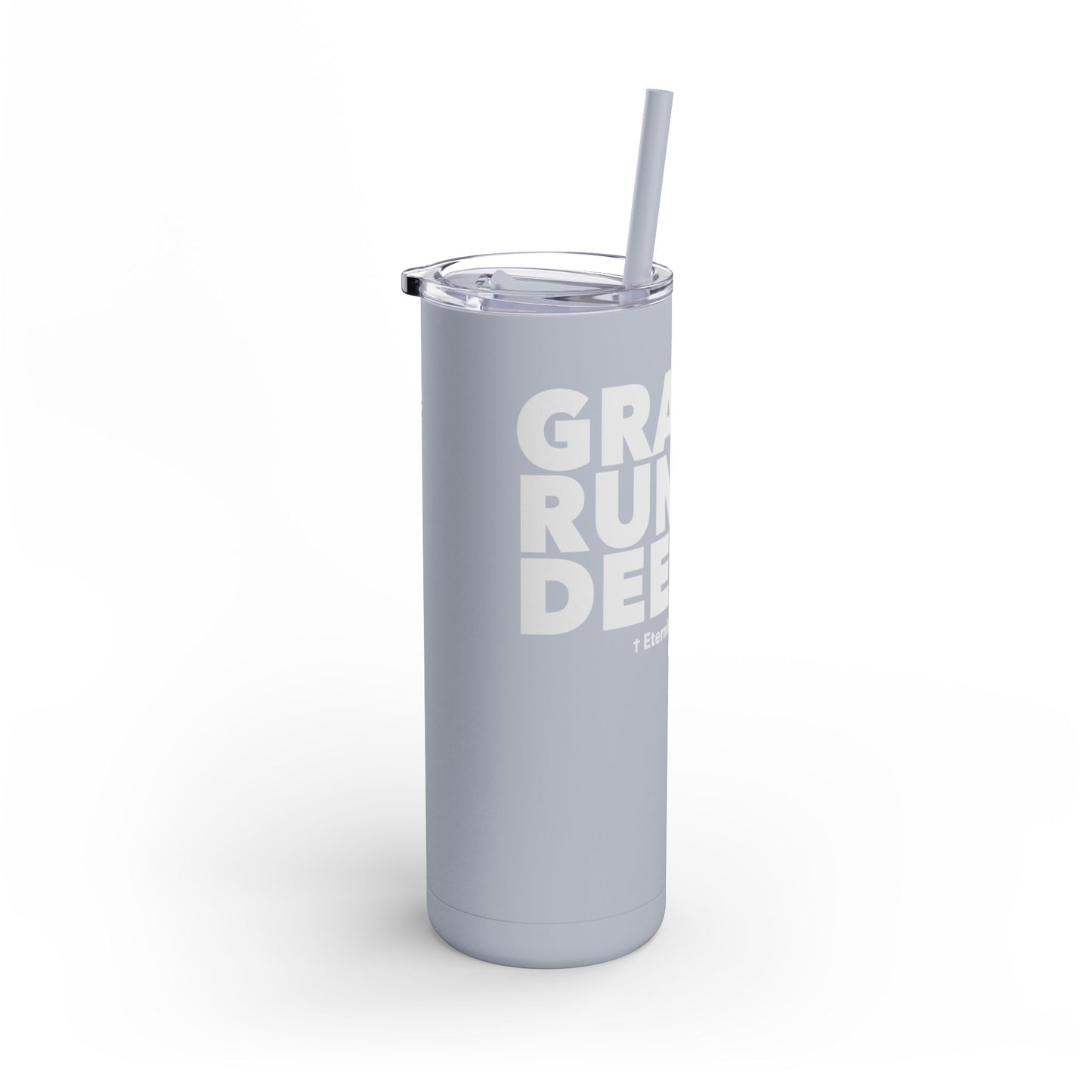 Grace Runs Deeper: The Tumbler