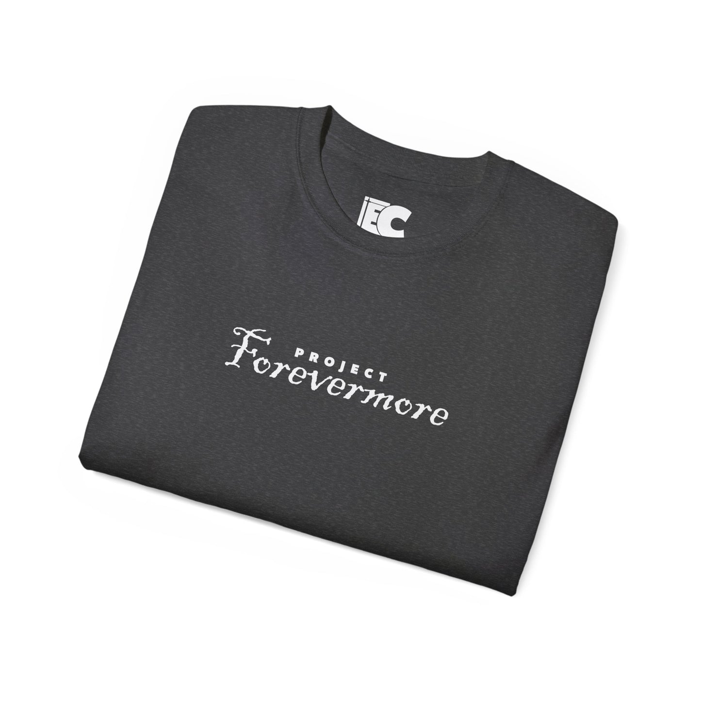 Project Forevermore: The Shirt