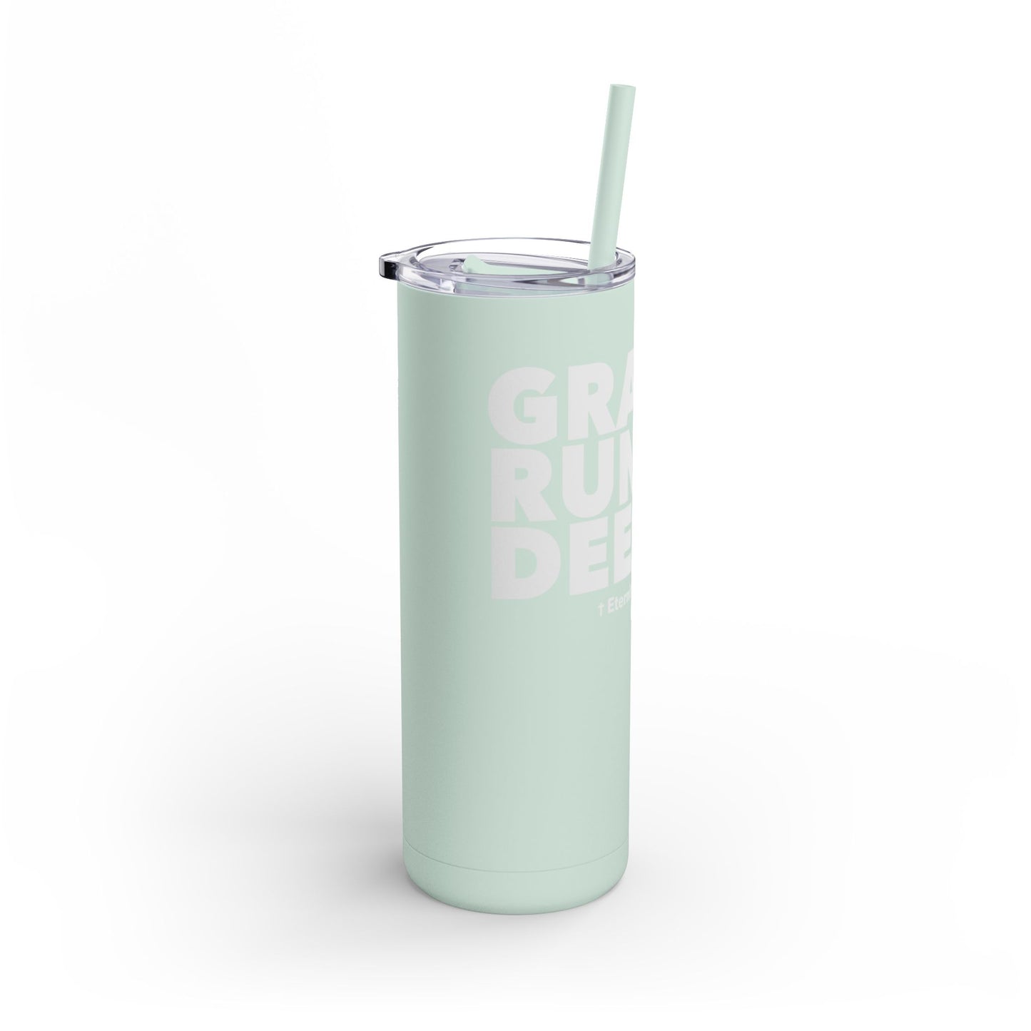 Grace Runs Deeper: The Tumbler