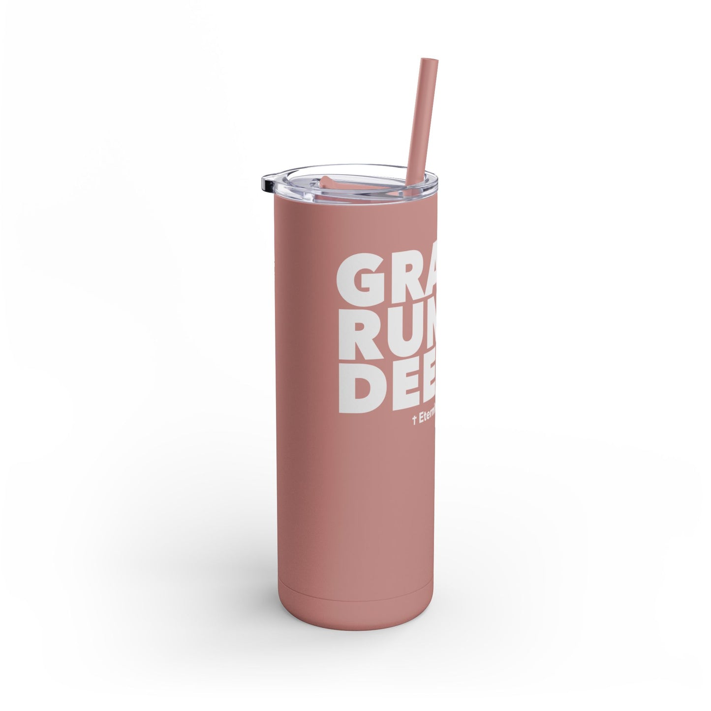Grace Runs Deeper: The Tumbler